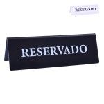 PLACA ACRILICO RESERVADO