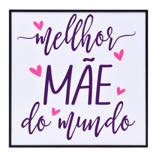 QUADRO DIA DA MAE 203-088-MB2 CX60 QUADRO DIA DA MAE 203-088-MB2 CX60